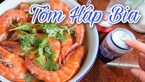 Cách làm TÔM HẤP BIA ngọt thịt không tanh tại nhà | Hướng dẫn nấu ăn - Món ăn ngon mỗi ngày | Hương Quê TV