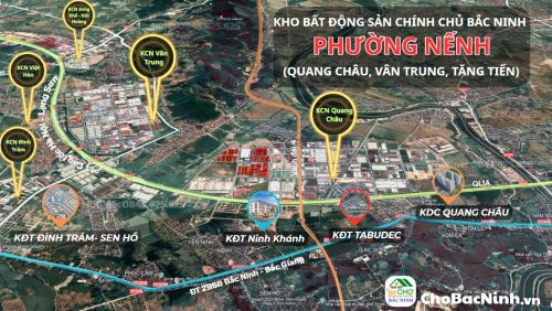 Danh sách các lô đất bán tại khu vực Phường Nếnh: Quang Châu, Vân Trung, Tăng Tiến, Việt Yên cũ, Bắc Giang, Bắc Ninh